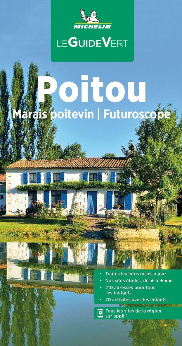 Cover: 9782067253483 | Michelin Le Guide Vert Poitou | Taschenbuch | Französisch | 2022