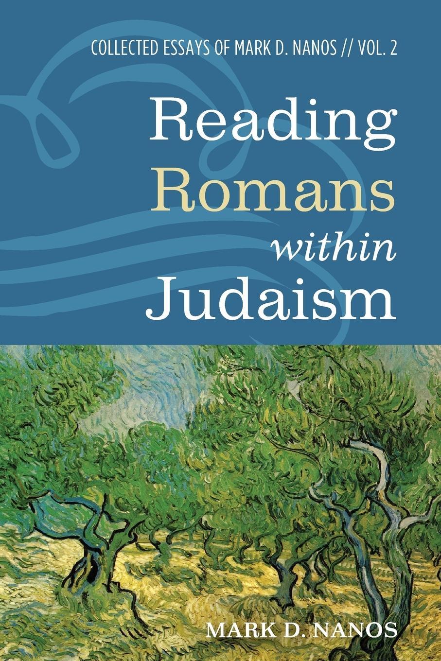 Cover: 9781532617560 | Reading Romans within Judaism | Mark D. Nanos | Taschenbuch | Englisch