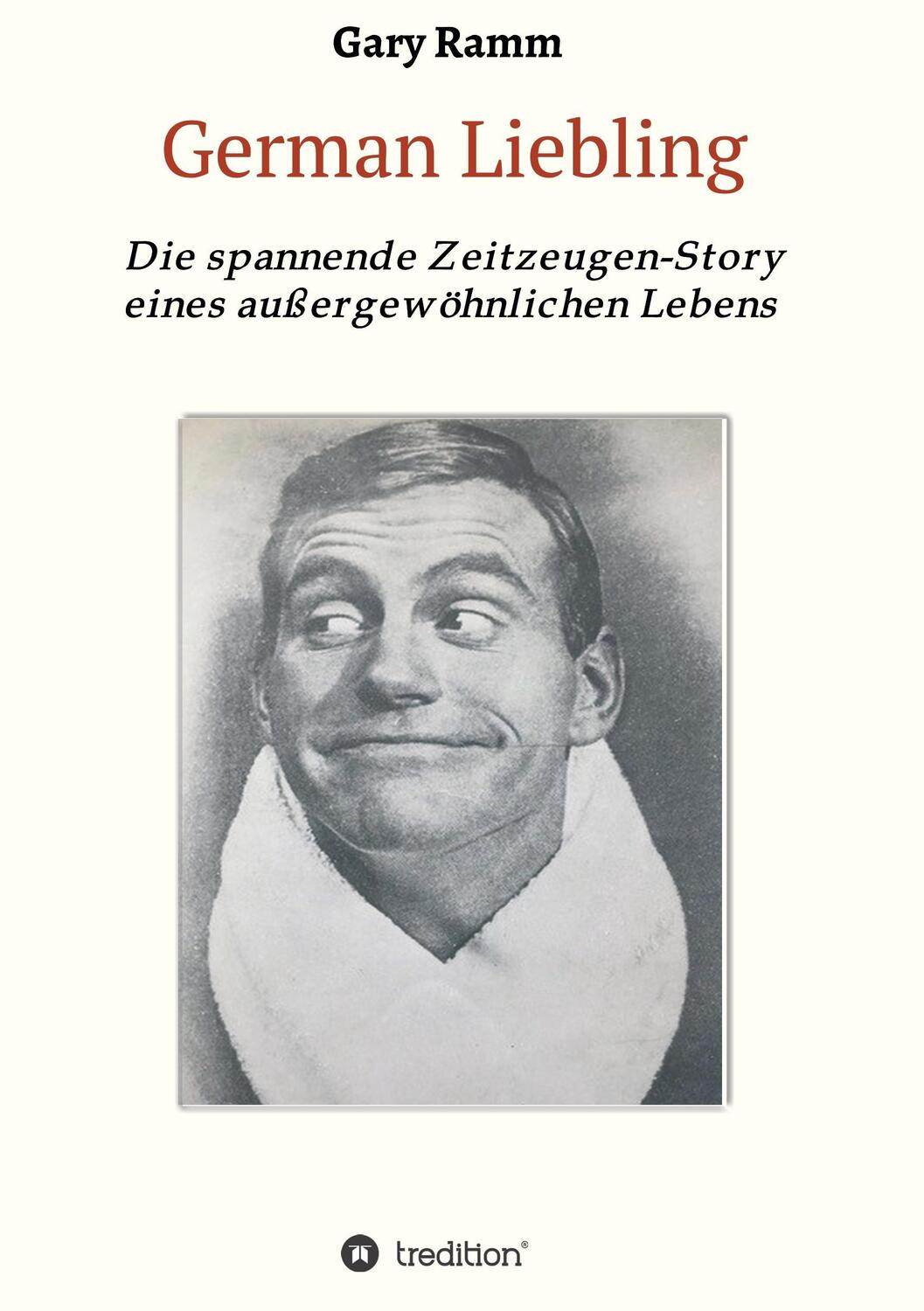 Cover: 9783746921815 | German Liebling | Gary Ramm | Taschenbuch | German Liebling | Deutsch
