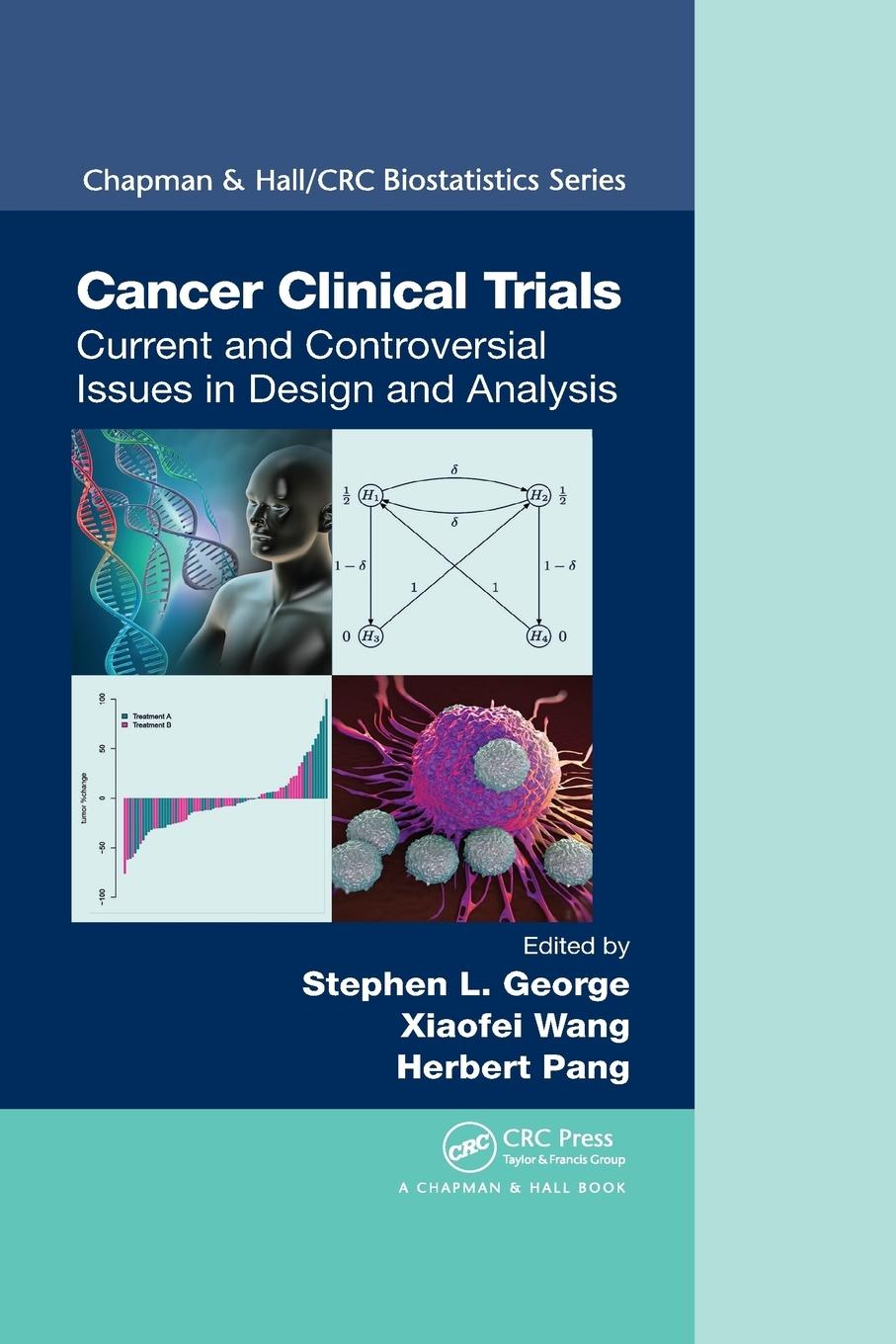 Cover: 9780367261177 | Cancer Clinical Trials | Stephen L. George (u. a.) | Taschenbuch