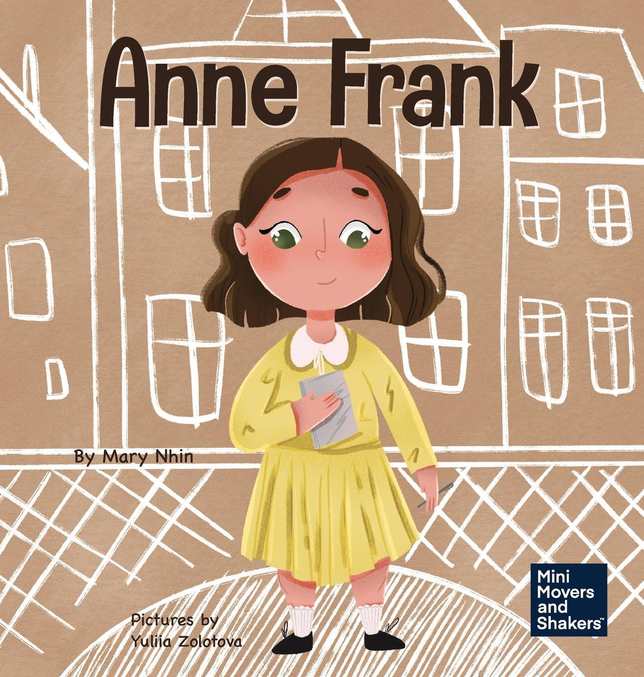 Cover: 9781637310557 | Anne Frank | A Kid's Book About Hope | Mary Nhin | Buch | Englisch