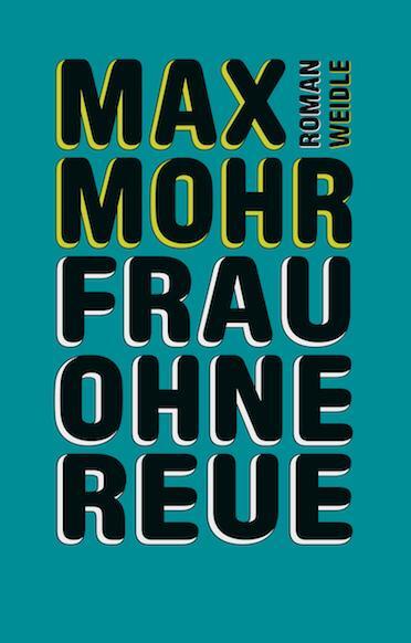 Cover: 9783938803950 | Frau ohne Reue | Max Mohr | Taschenbuch | Deutsch | 2019