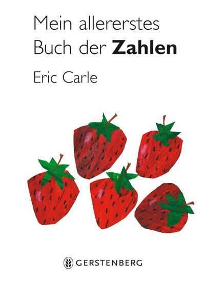 Cover: 9783836951814 | Mein allererstes Buch der Zahlen | Eric Carle | Buch | Deutsch | 2008