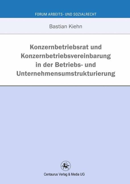 Cover: 9783862261536 | Konzernbetriebsrat und Konzernbetriebsvereinbarung in der Betriebs-...