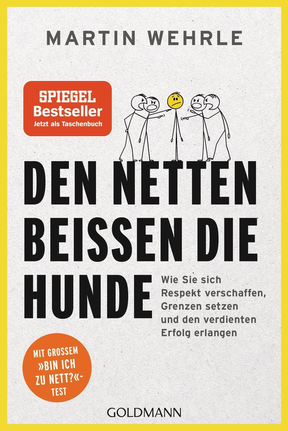 Cover: 9783442179046 | Den Netten beißen die Hunde | Martin Wehrle | Taschenbuch | 320 S.