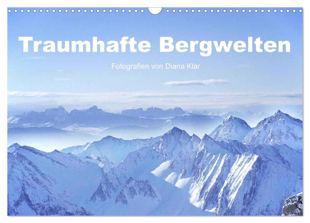 Cover: 9783435797233 | Traumhafte Bergwelten (Wandkalender 2025 DIN A3 quer), CALVENDO...