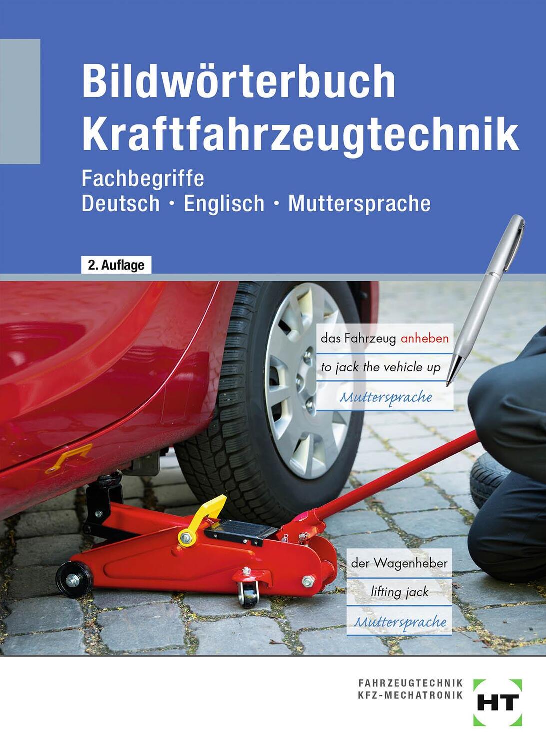 Cover: 9783582989123 | Bildwörterbuch Kraftfahrzeugtechnik | Taschenbuch | Deutsch | 2020