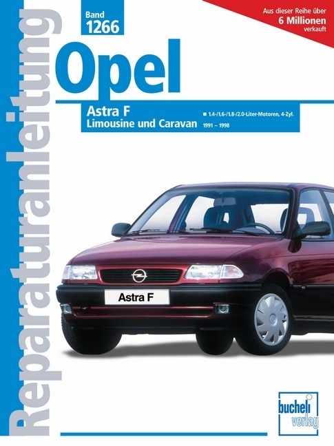 Cover: 9783716820360 | Opel Astra F 1991-1998 | Buch | 248 S. | Deutsch | 2003 | bucheli