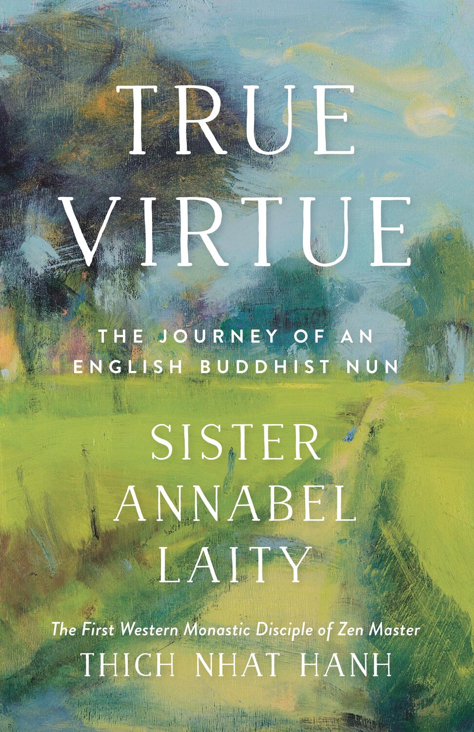 Cover: 9781946764270 | True Virtue | The Autobiography of a Western Buddhist Nun | Buch