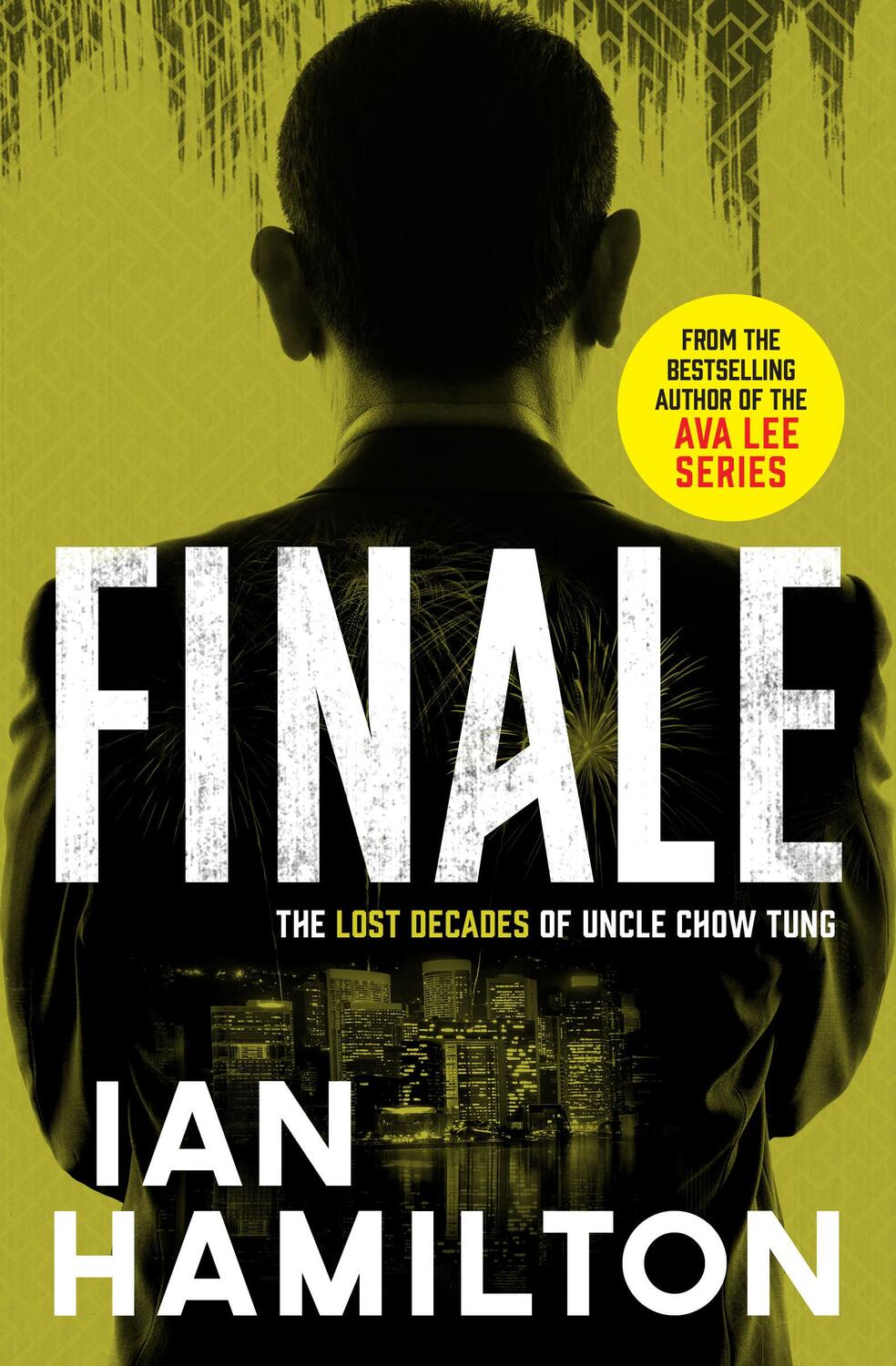 Cover: 9781487010188 | Finale | The Lost Decades of Uncle Chow Tung | Ian Hamilton | Buch