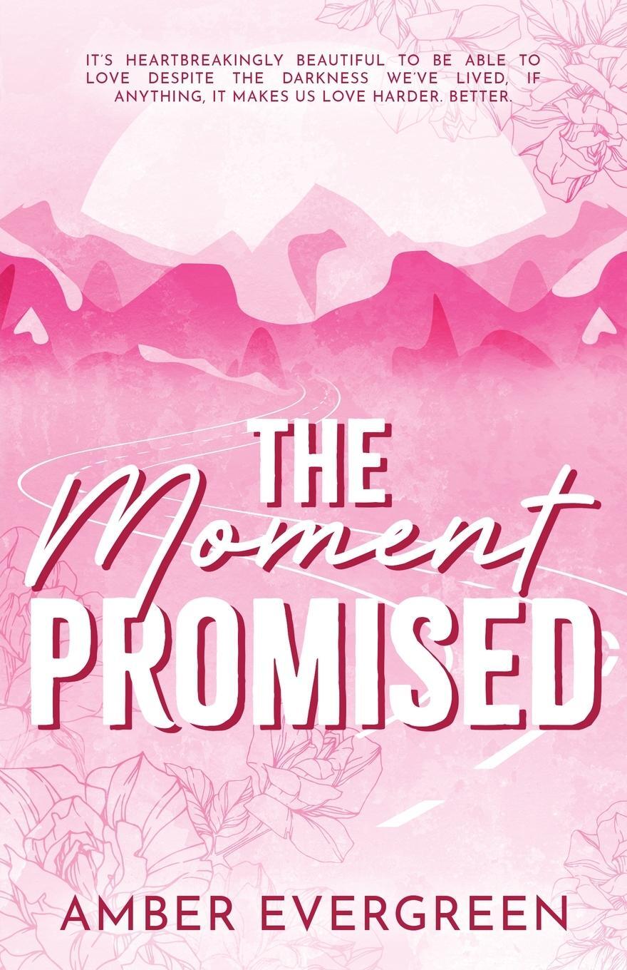 Cover: 9798988969020 | The Moment Promised | Amber Evergreen | Taschenbuch | Paperback | 2024