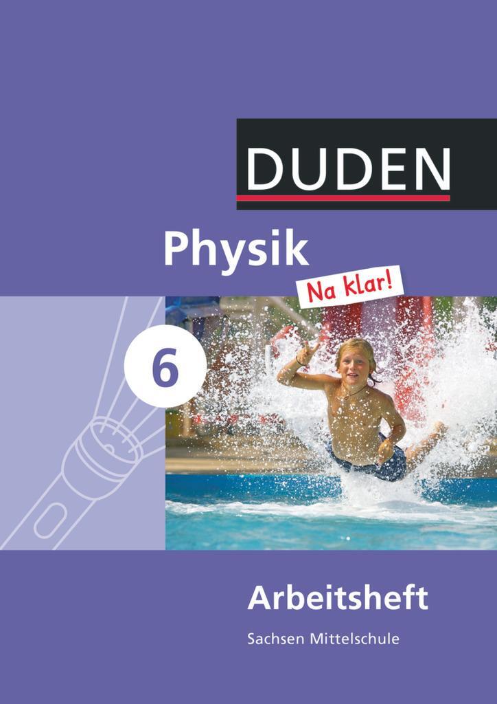 Cover: 9783835531888 | Physik Na klar! 6. Schuljahr. Arbeitsheft Mittelschule Sachsen | Buch