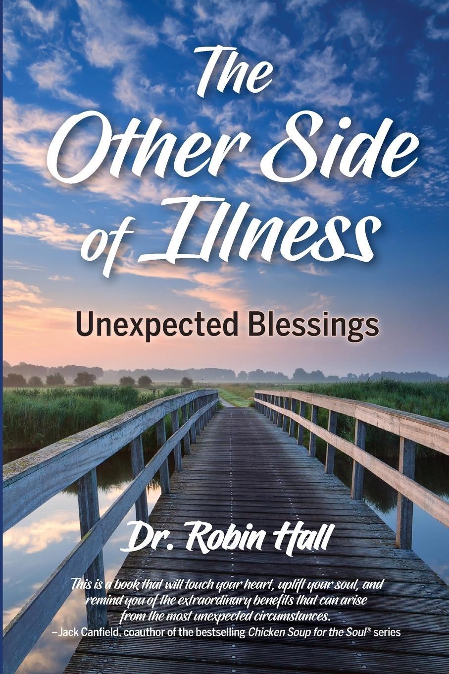 Cover: 9798989223701 | The Other Side of Illness | Unexpected Blessings | Robin Hall | Buch