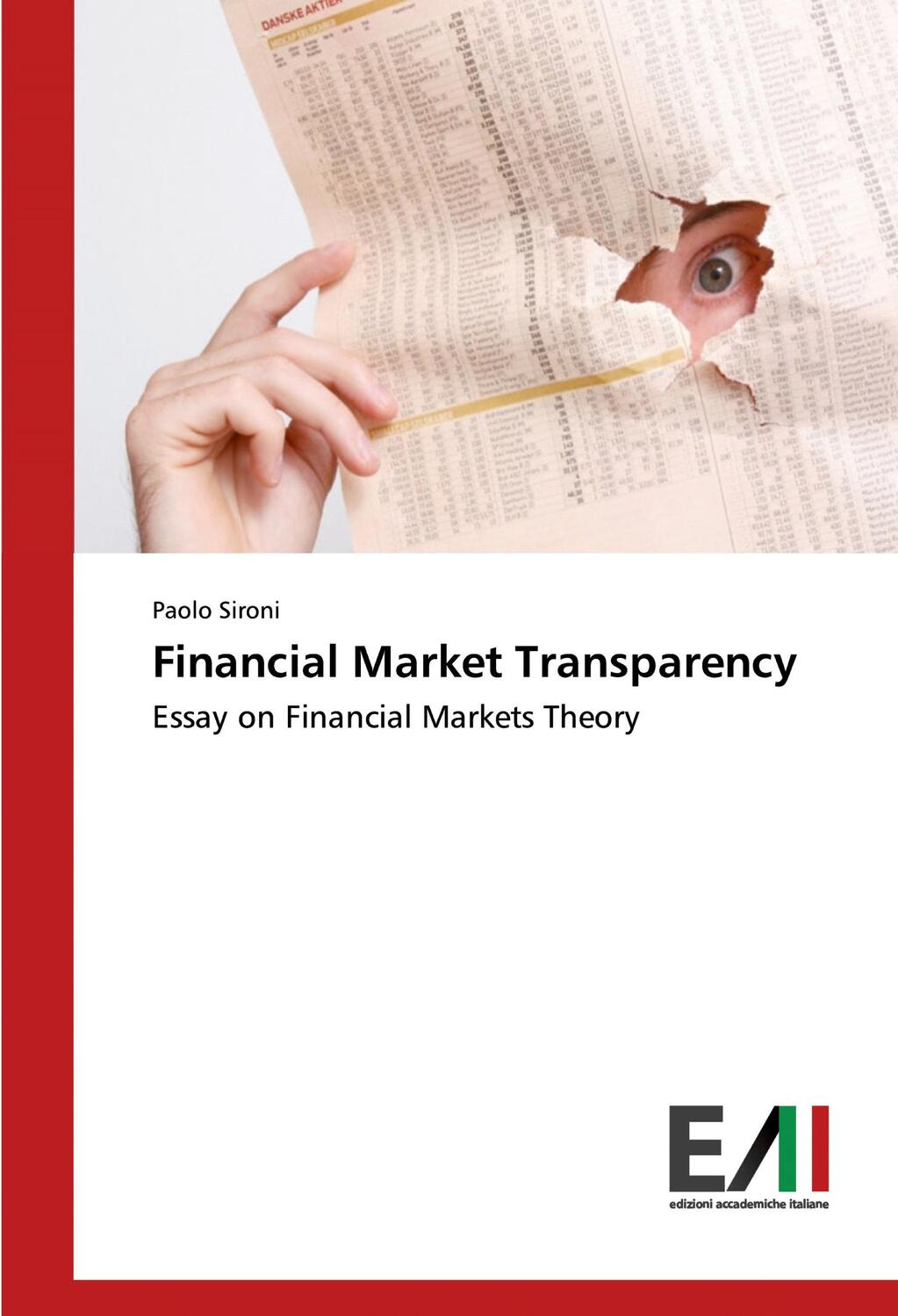 Cover: 9786202086776 | Financial Market Transparency | Essay on Financial Markets Theory