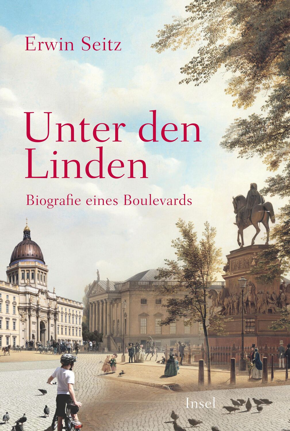 Cover: 9783458682141 | Unter den Linden | Erwin Seitz | Buch | Insel-Taschenbücher | Deutsch