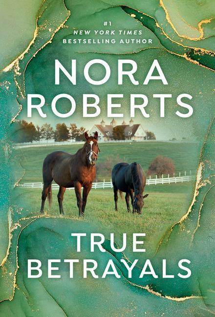 Cover: 9780593438572 | True Betrayals | Nora Roberts | Taschenbuch | Englisch | 2021