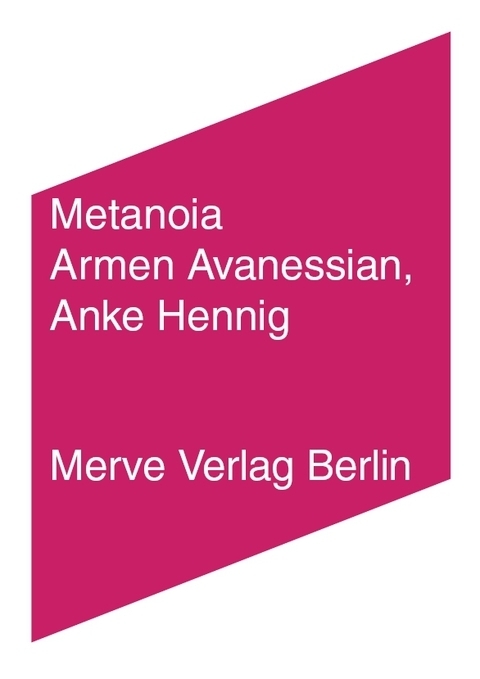 Cover: 9783883963518 | Metanoia | Spekulative Ontologie der Sprache | Avanessian (u. a.)