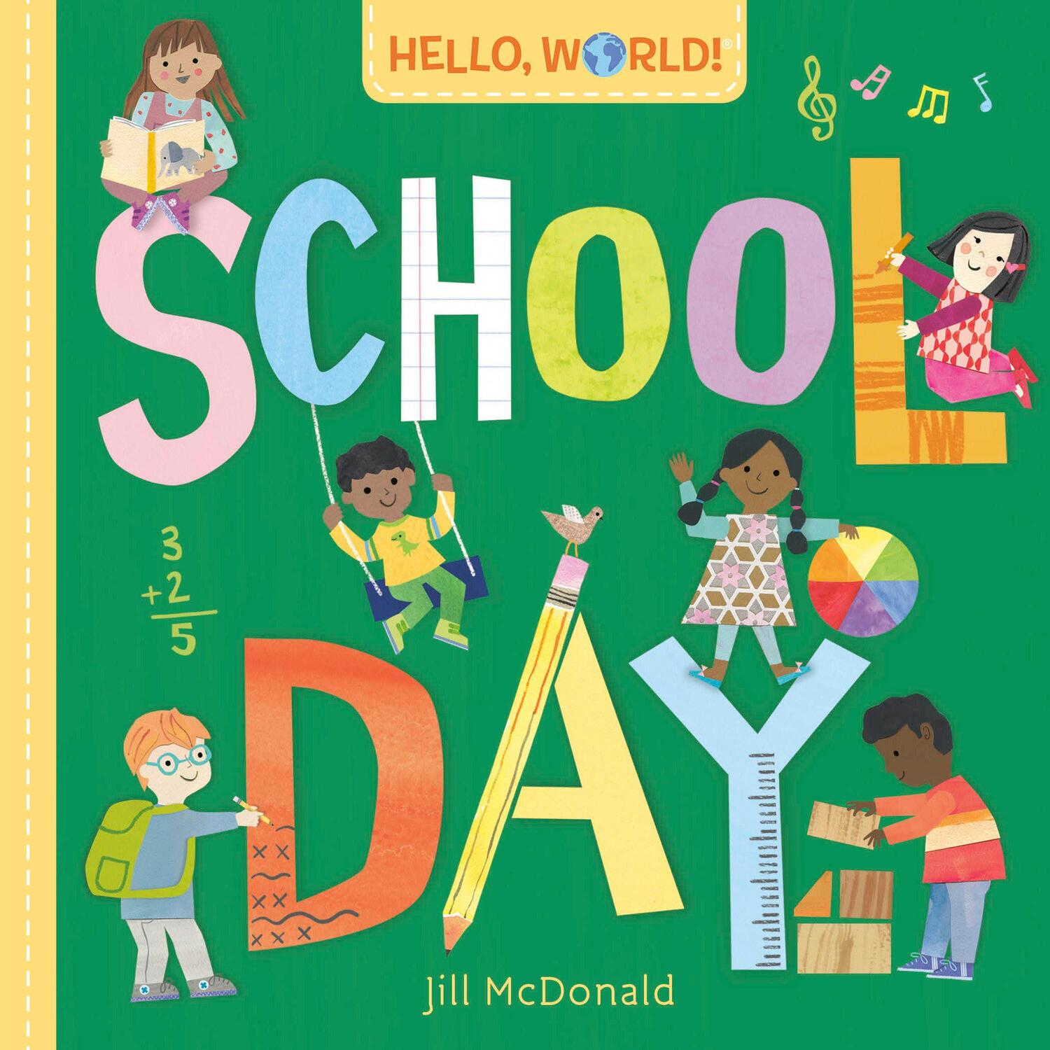 Cover: 9780593569047 | Hello, World! School Day | Jill McDonald | Buch | Kinder-Pappbuch