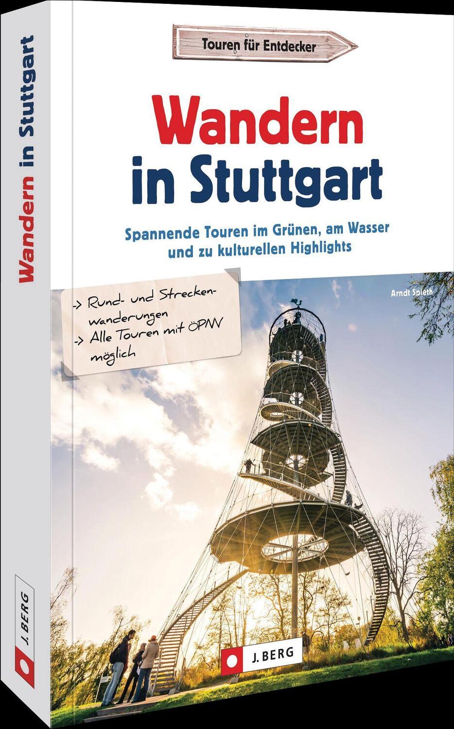 Cover: 9783862468324 | Wandern in Stuttgart | Arndt Spieth | Taschenbuch | Deutsch | 2022