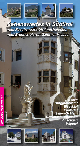 Cover: 9783936575507 | Südtirol Reiseführer - Sehenswertes in Südtirol | Achim Walder | Buch
