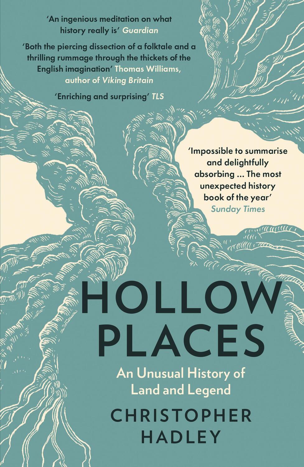 Cover: 9780008319526 | Hollow Places | An Unusual History of Land and Legend | Hadley | Buch