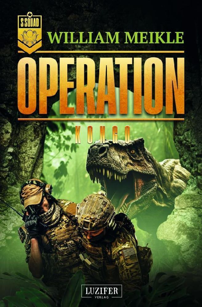Cover: 9783958358423 | OPERATION Kongo | SciFi-Horror-Thriller | William Meikle | Taschenbuch