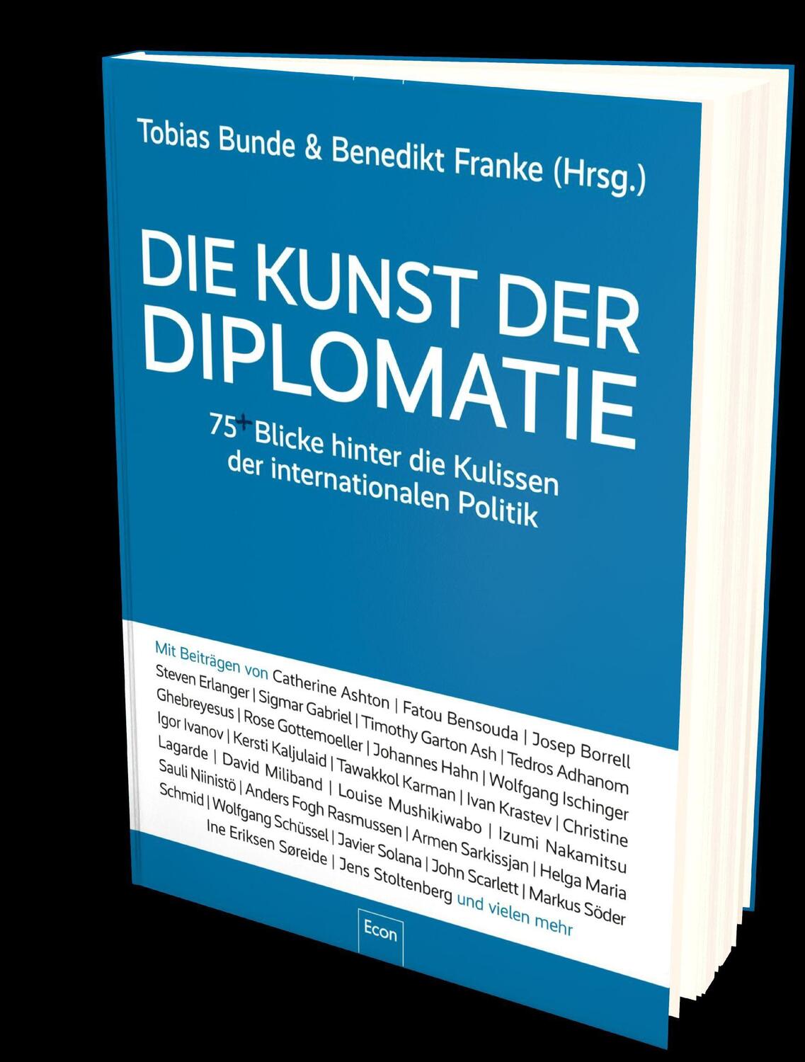 Bild: 9783430210713 | Die Kunst der Diplomatie | Tobias Bunde (u. a.) | Buch | 350 S. | 2022