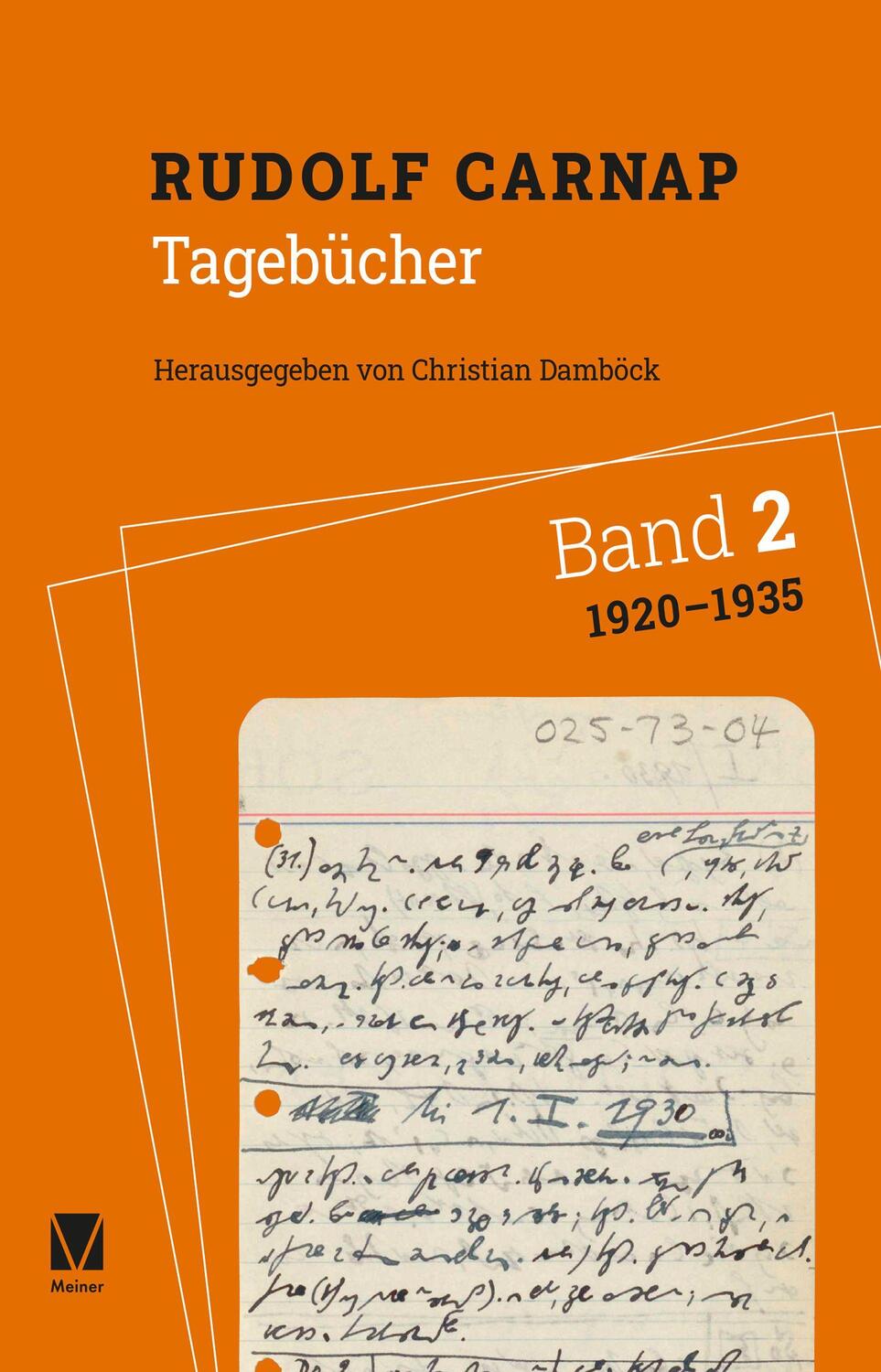 Cover: 9783787340385 | Tagebücher Band 2: 1920-1935 | Rudolf Carnap | Buch | Deutsch | 2022