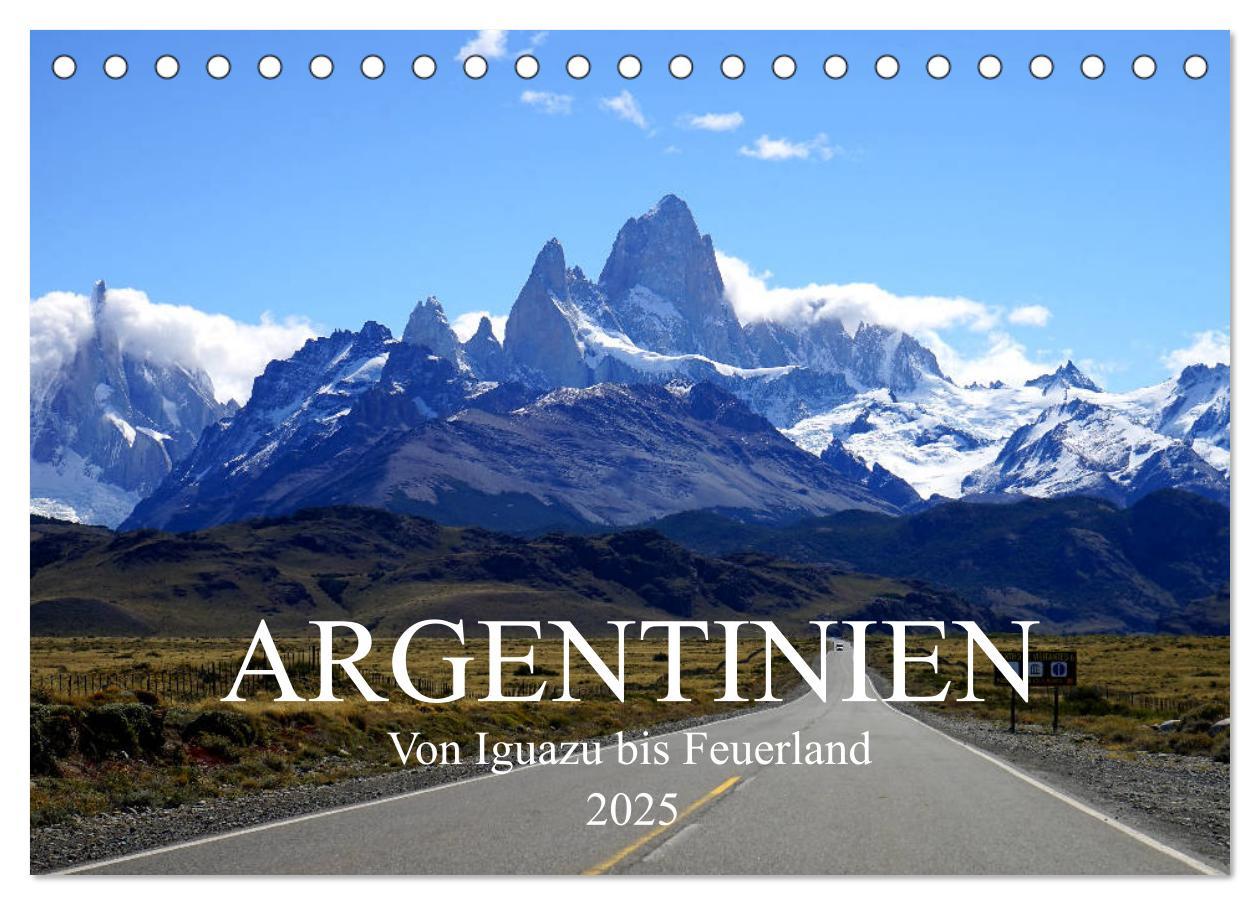 Cover: 9783435389247 | Argentinien - Von Iguazu bis Feuerland (Tischkalender 2025 DIN A5...