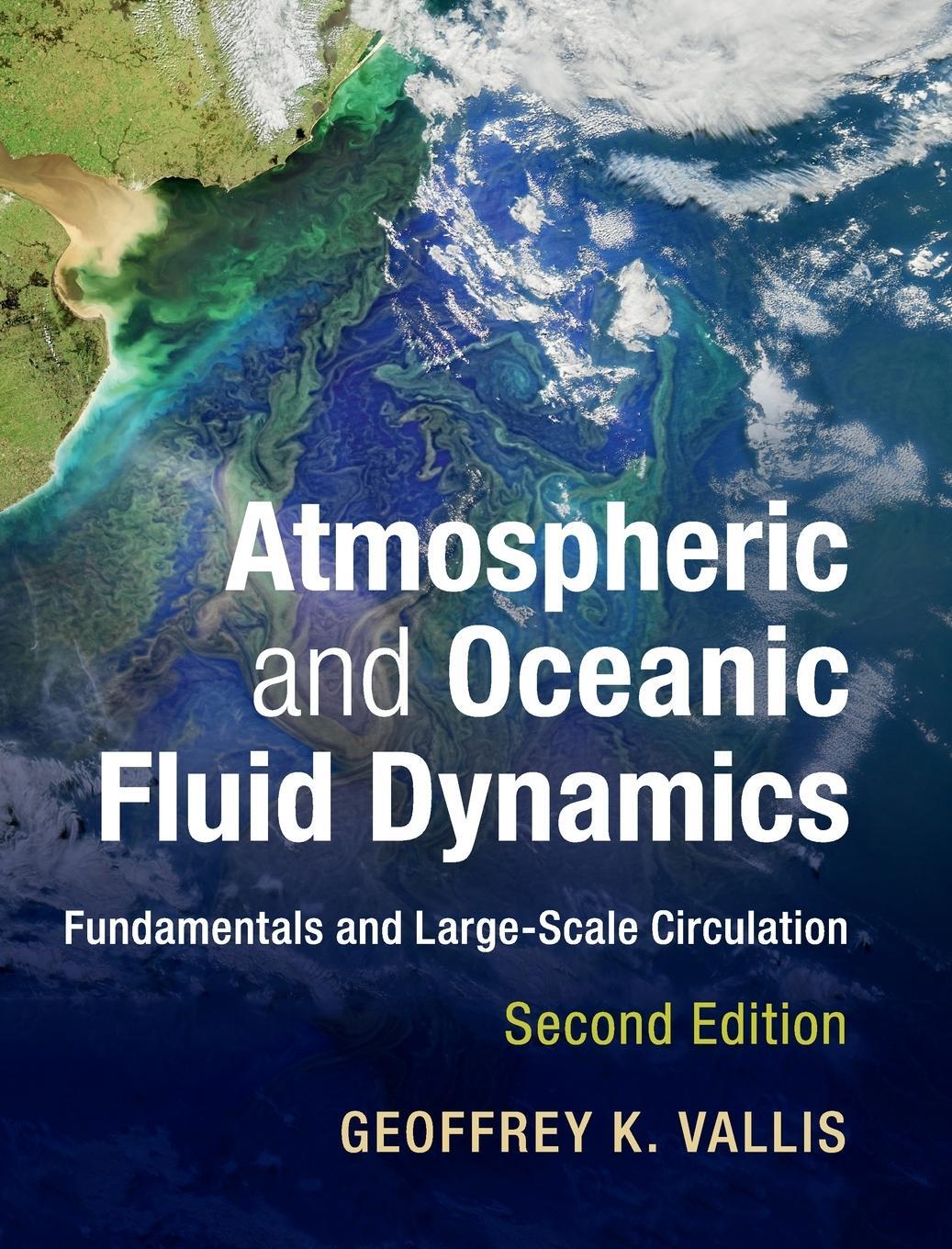 Cover: 9781107065505 | Atmospheric and Oceanic Fluid Dynamics | Geoffrey K. Vallis | Buch