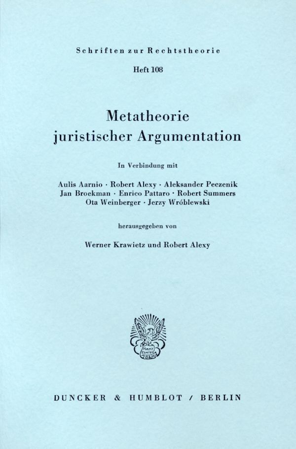 Cover: 9783428054329 | Metatheorie juristischer Argumentation. | Werner Krawietz (u. a.) | IV