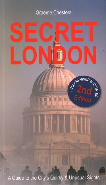 Cover: 9781913171230 | SECRET LONDON | Guide to the City's Quirk &amp; Unusual Sights | Hampshire