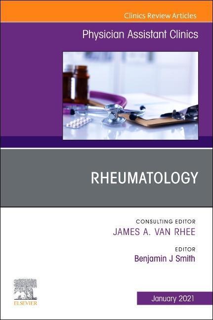 Cover: 9780323757850 | Rheumatology, an Issue of Physician Assistant Clinics | Volume 6-1