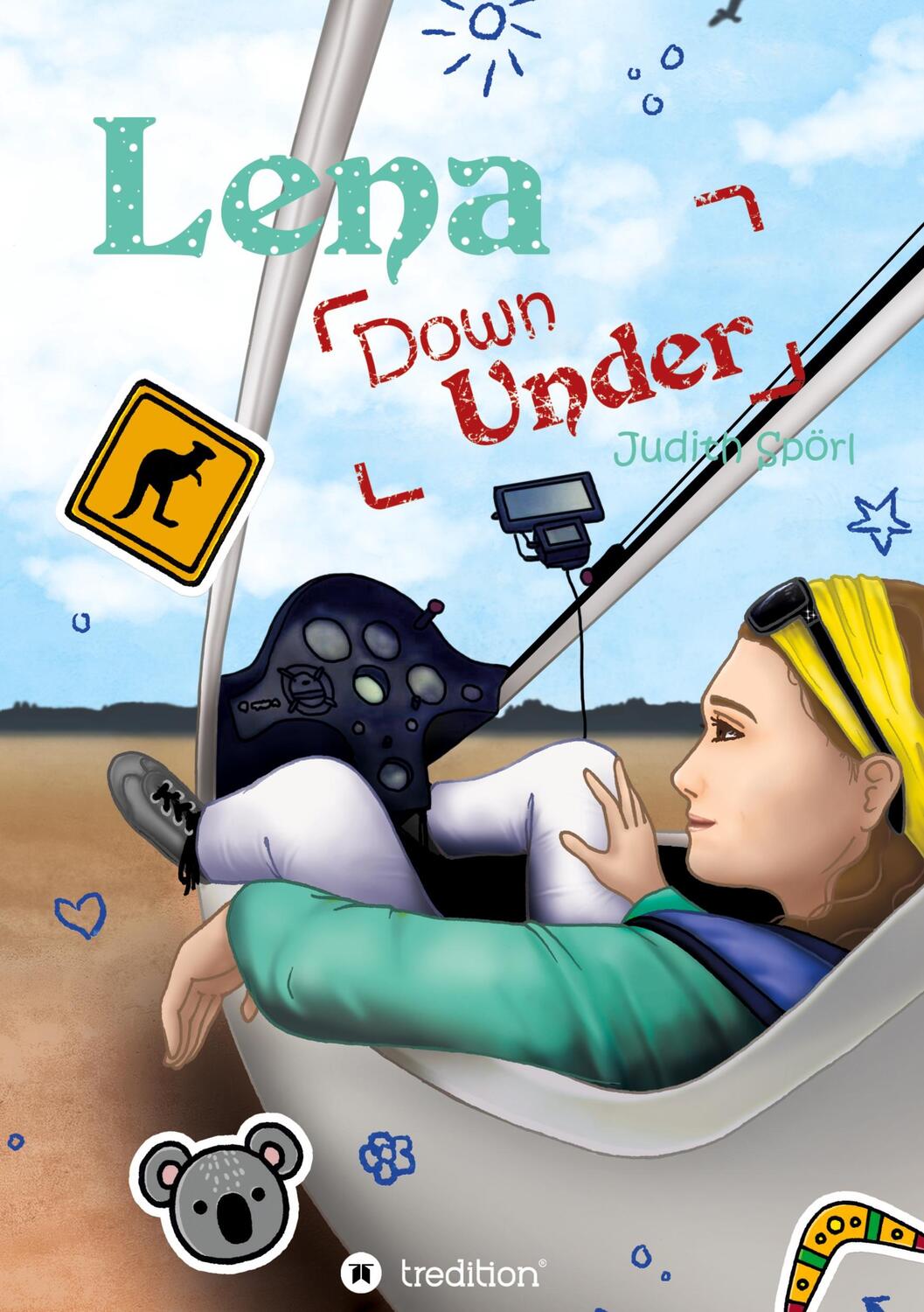 Cover: 9783748290827 | Lena Down Under | Judith Spörl | Buch | HC runder Rücken kaschiert