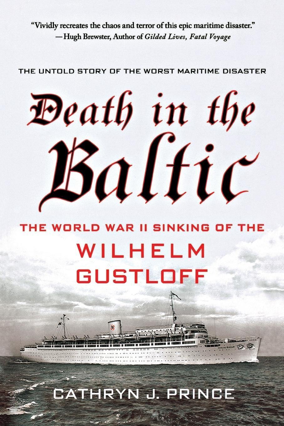 Cover: 9781137279194 | Death in the Baltic | The World War II Sinking of the Wilhelm Gustloff