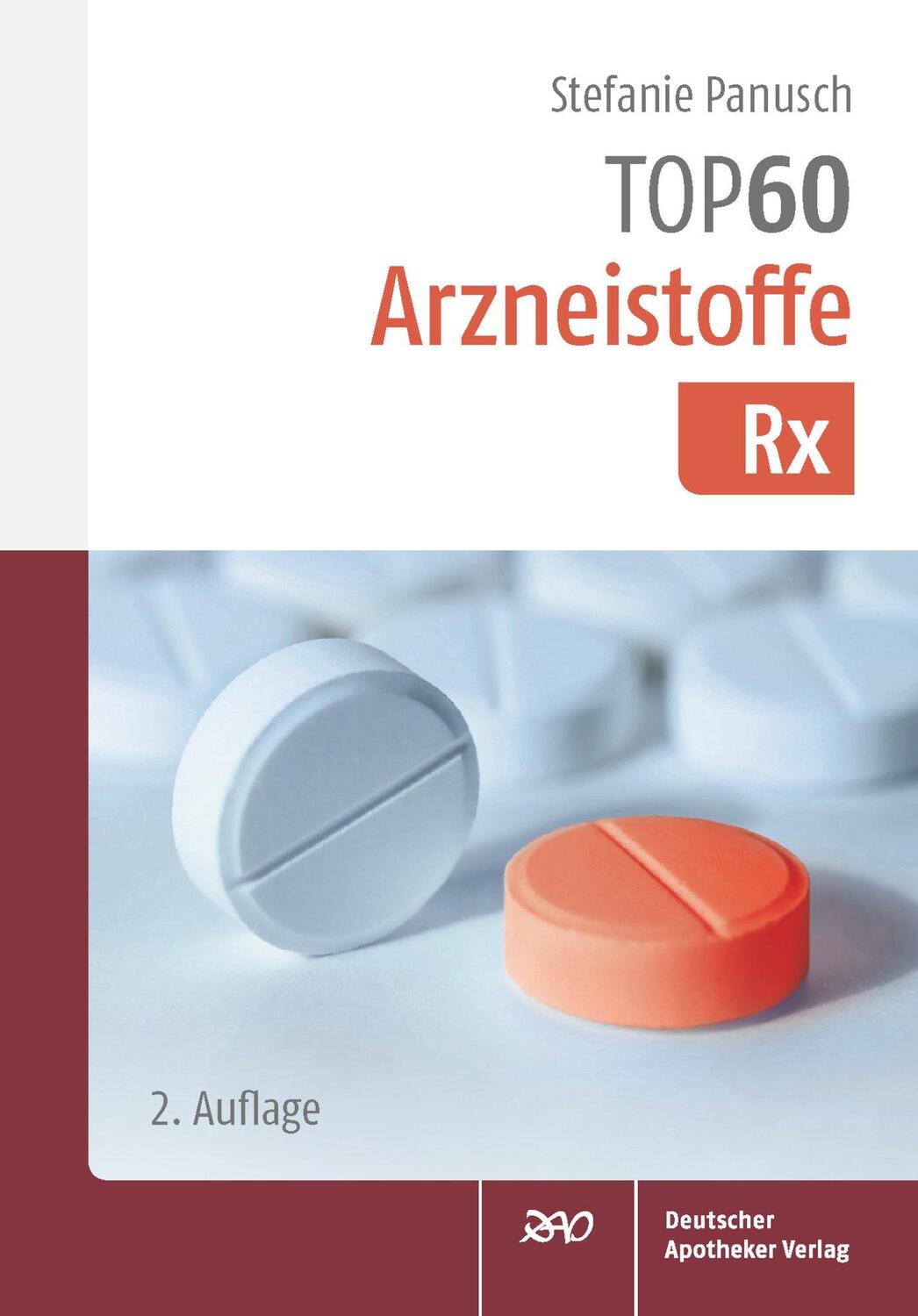 Cover: 9783769278255 | TOP 60 Arzneistoffe Rx | Stefanie Panusch | Taschenbuch | 144 S.