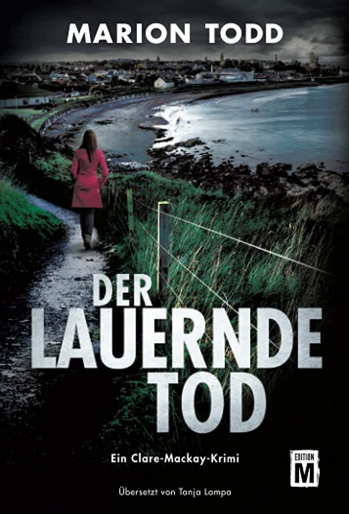 Cover: 9782496711363 | Der lauernde Tod | Marion Todd | Taschenbuch | Edition M