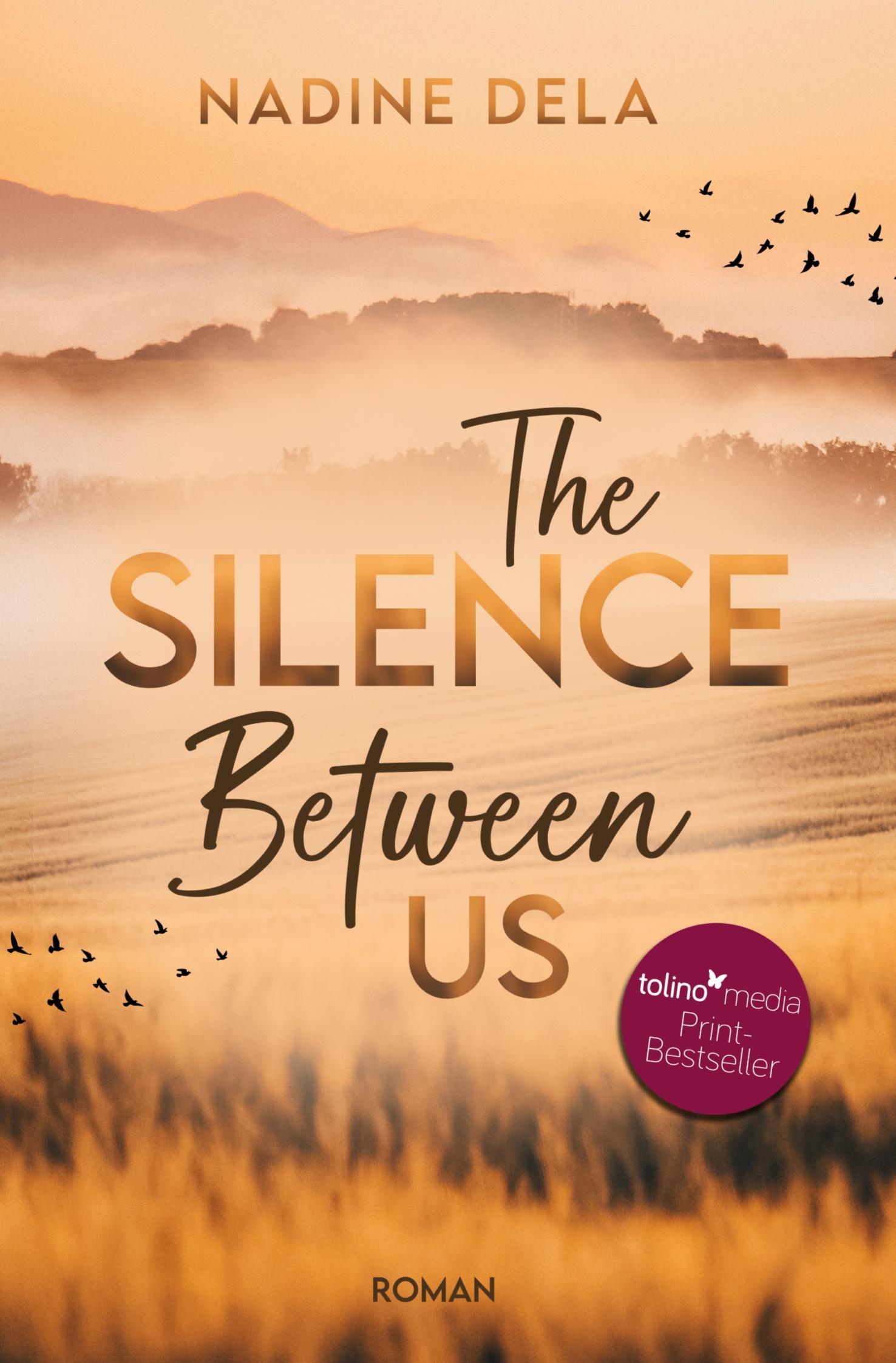 Cover: 9783754692639 | The Silence Between Us | Nadine Dela | Taschenbuch | Paperback | 2022