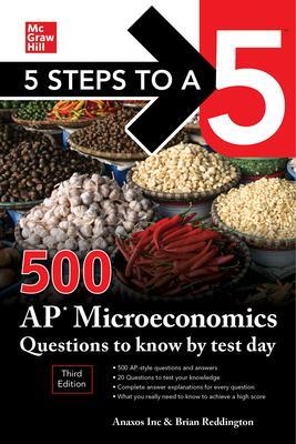 Cover: 9781260474695 | 5 Steps to a 5: 500 AP Microeconomics Questions to Know by Test...