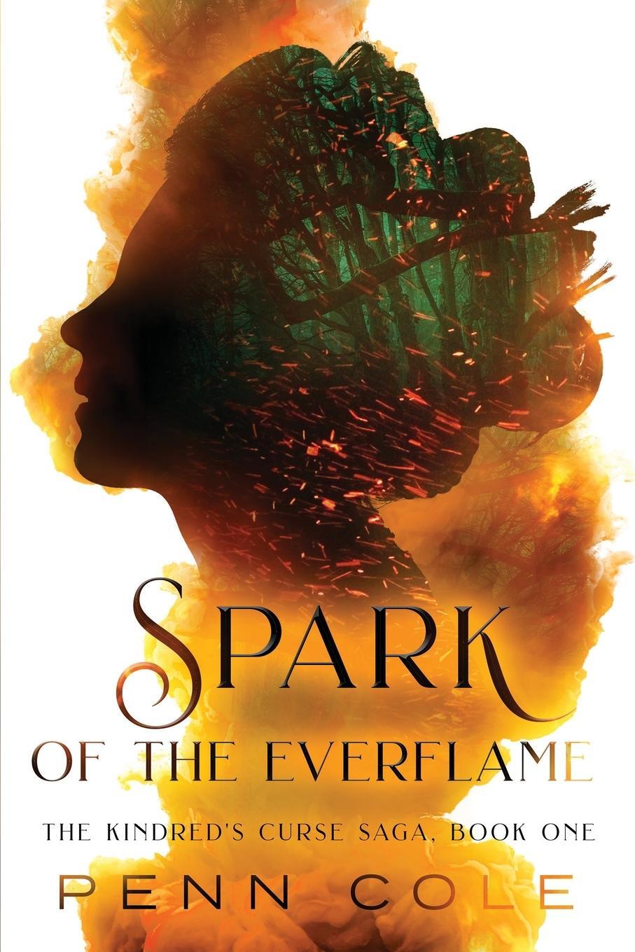 Cover: 9798988161707 | Spark of the Everflame | Penn Cole | Taschenbuch | Paperback | 2023