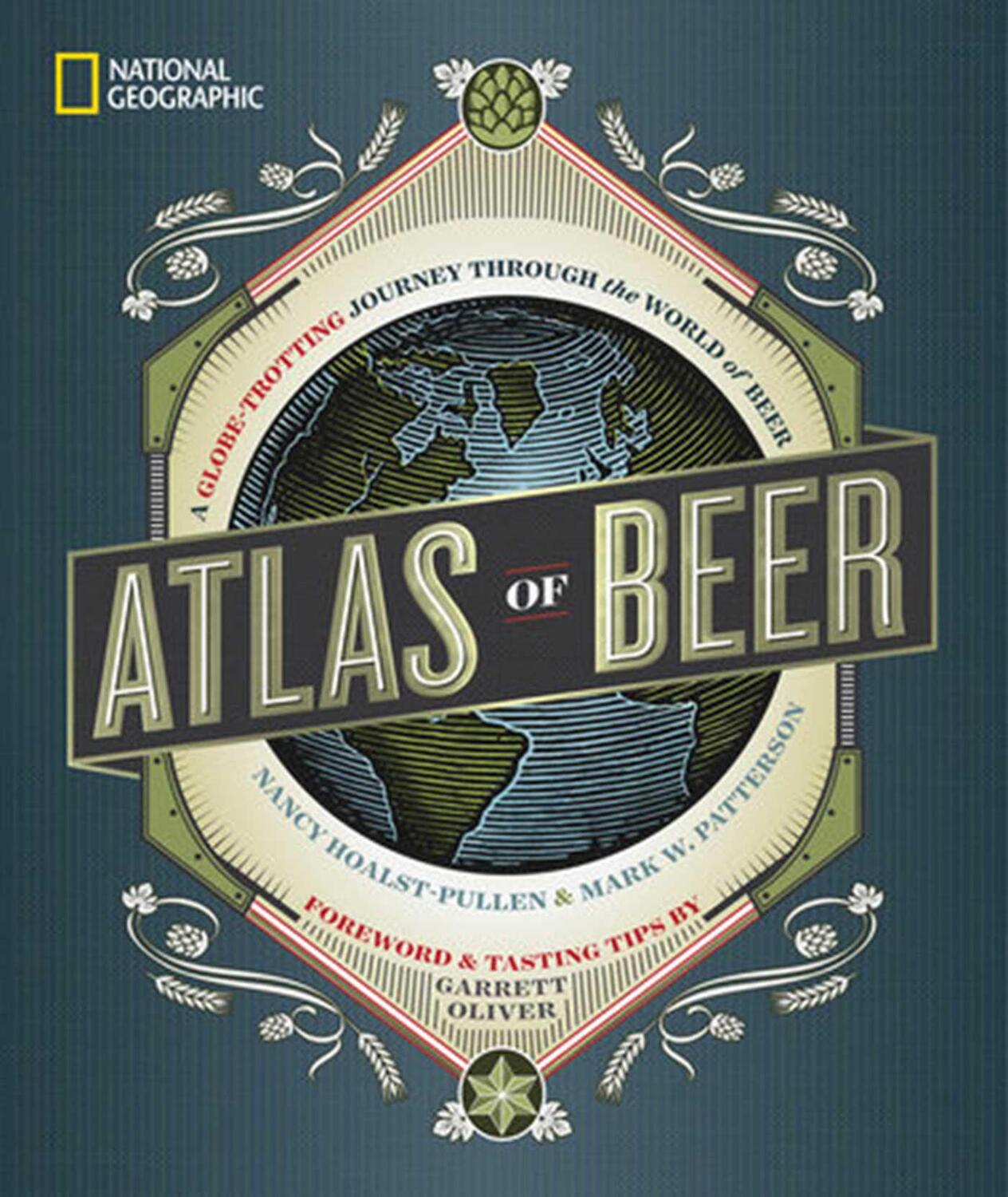Cover: 9781426218330 | National Geographic Atlas of Beer: A Globe-Trotting Journey Through...