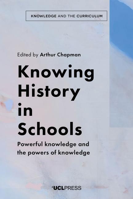 Cover: 9781787357310 | Knowing History in Schools | Taschenbuch | Kartoniert / Broschiert