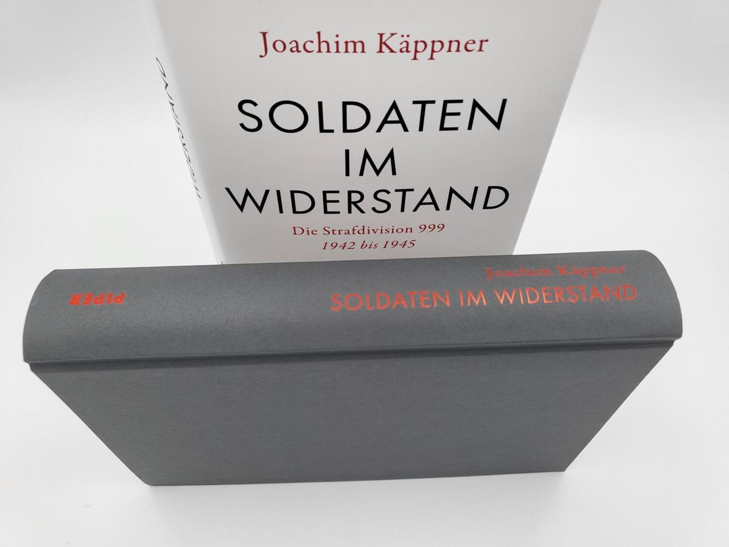 Bild: 9783492070379 | Soldaten im Widerstand | Joachim Käppner | Buch | Deutsch | 2022