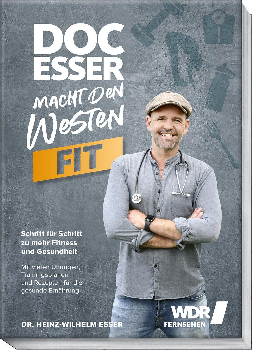 Cover: 9783954532858 | Doc Esser macht den Westen fit | Heinz-Wilhelm Esser (u. a.) | Buch