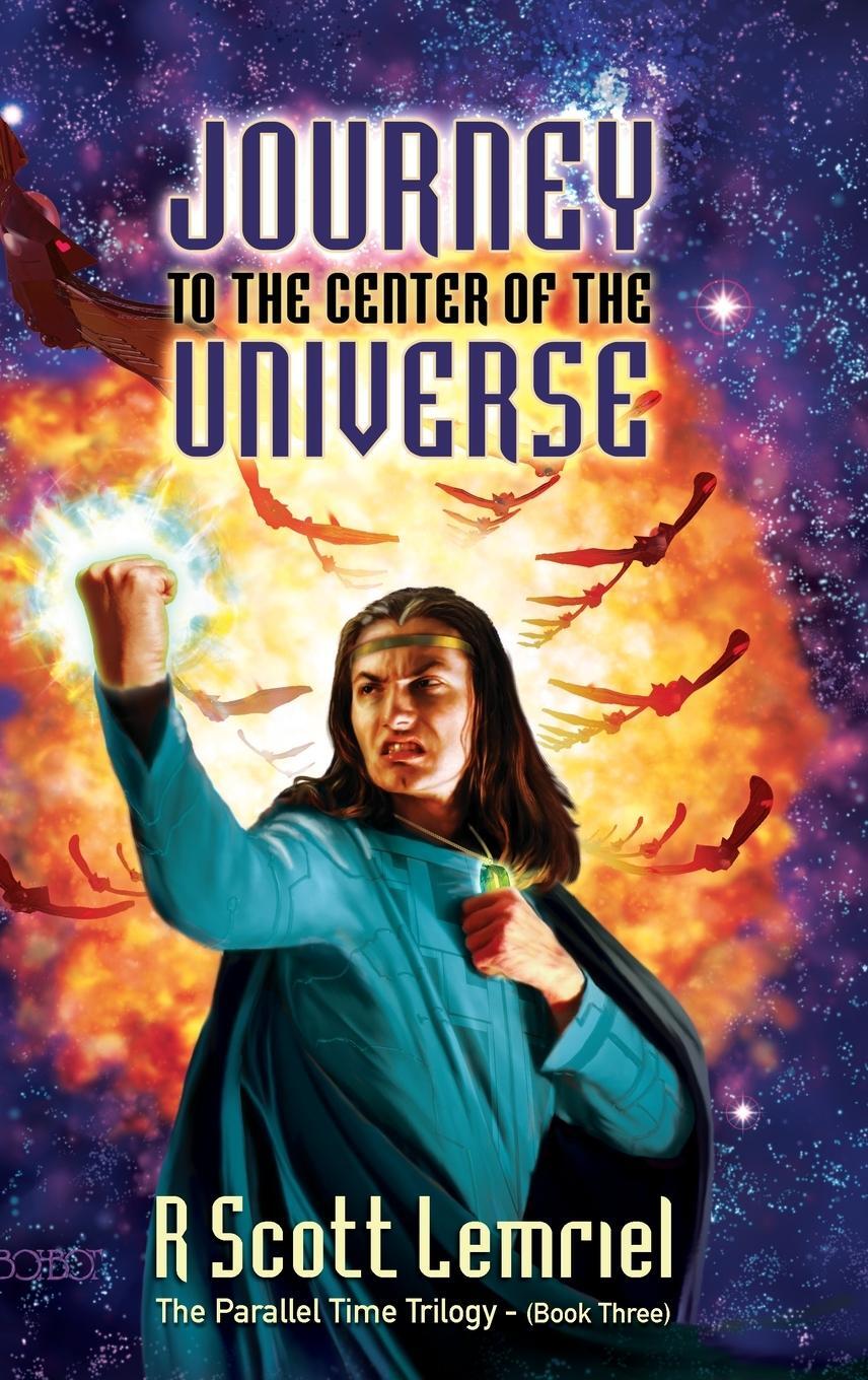 Cover: 9780578264417 | Journey to the Center of the Universe | R. Scott Lemriel | Buch | 2022