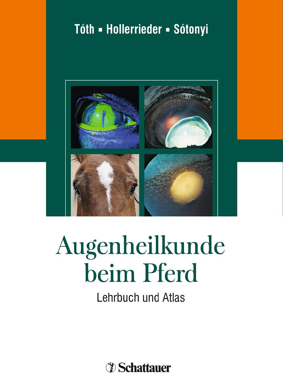 Cover: 9783794526383 | Augenheilkunde beim Pferd | Atlas und Lehrbuch | József Tóth (u. a.)
