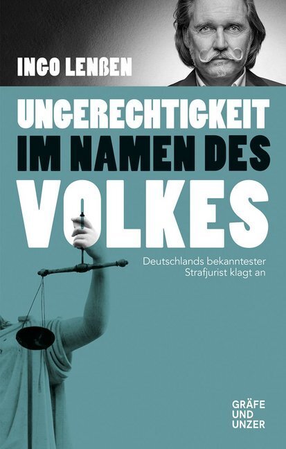 Cover: 9783833868252 | Ungerechtigkeit im Namen des Volkes | Ingo Lenßen | Buch | 192 S.