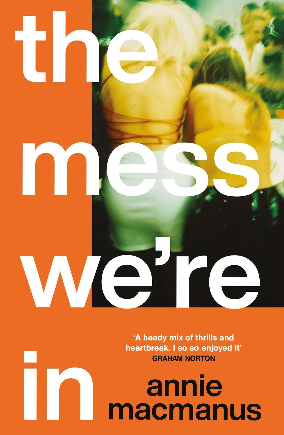 Cover: 9781472297136 | The Mess We're In | Annie Macmanus | Taschenbuch | Englisch | 2023