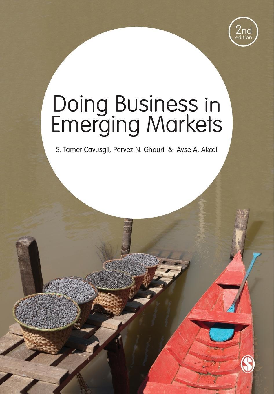 Cover: 9781849201544 | DOING BUSINESS IN EMERGING MAR | S. Tamer Cavusgil (u. a.) | Englisch