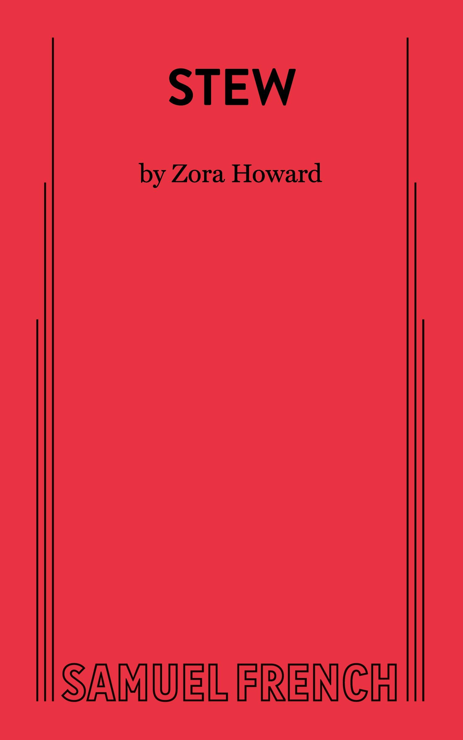 Cover: 9780573709135 | STEW | Zora Howard | Taschenbuch | Paperback | Kartoniert / Broschiert